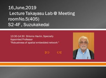 (Held on 6/19) General participation OK: Lecture by WRHI overseas Specially Apponited Professor(Takayasu Lab)