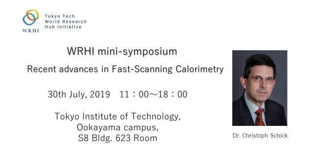(Held on 7/30)WRHI mini-symposium  “Recent advances in Fast-Scanning Calorimetry”