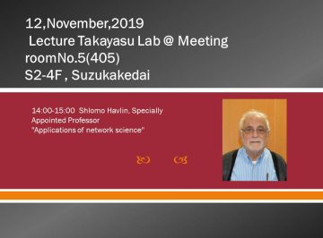 (Held on 11/12) General participation OK: Lecture by WRHI overseas Specially Apponited Professor(Takayasu Lab)